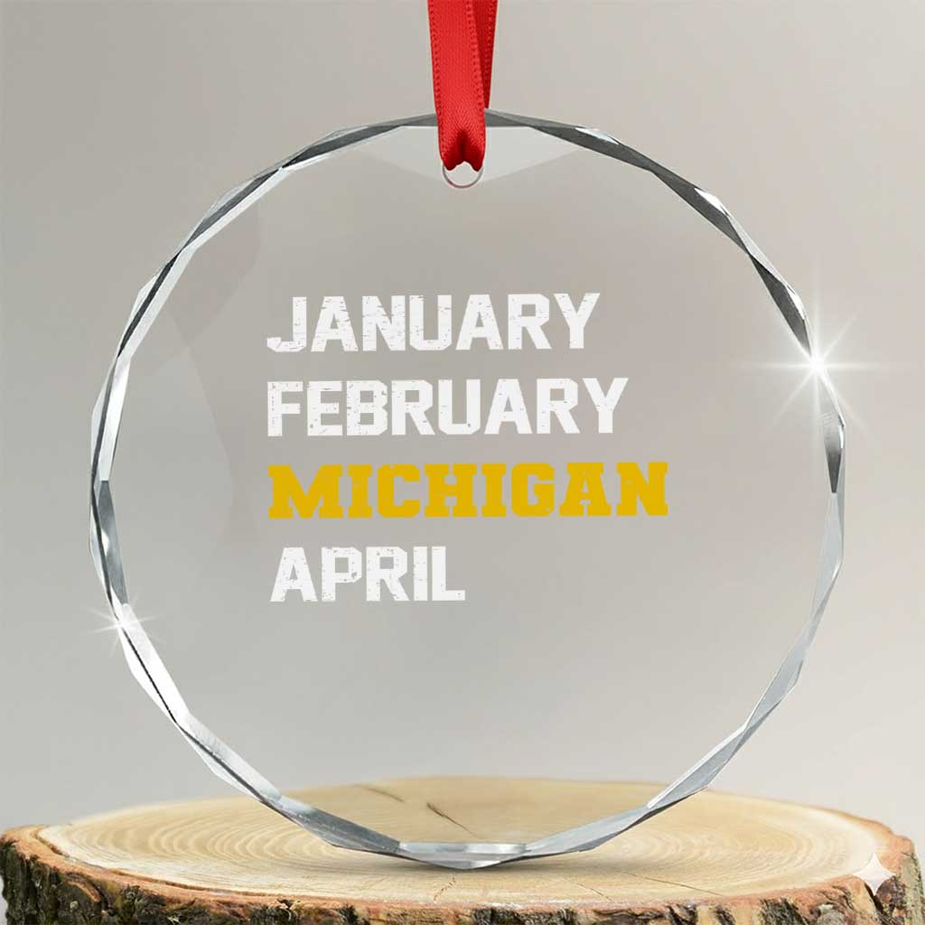 January February Michigan April Crystal Glass Ornament Basketball Game Day