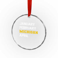 January February Michigan April Crystal Glass Ornament Basketball Game Day