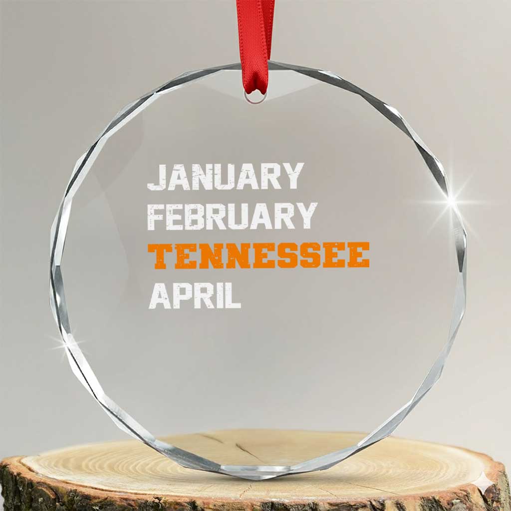 January February Tennessee April Crystal Glass Ornament Basketball Game Day
