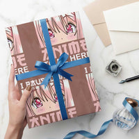 Japan Anime Manga Otaku Wrapping Paper Roll I Paused My Anime To Be Here Kawaii Girls