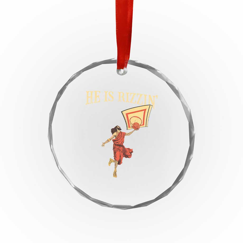 Jesus Basketball Crystal Glass Ornament He Is Rizzin' TS02