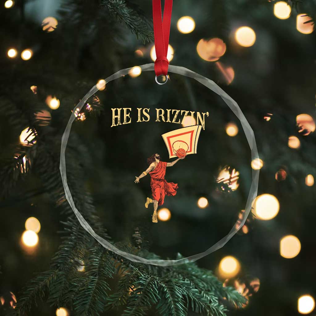 Jesus Basketball Crystal Glass Ornament He Is Rizzin' TS02