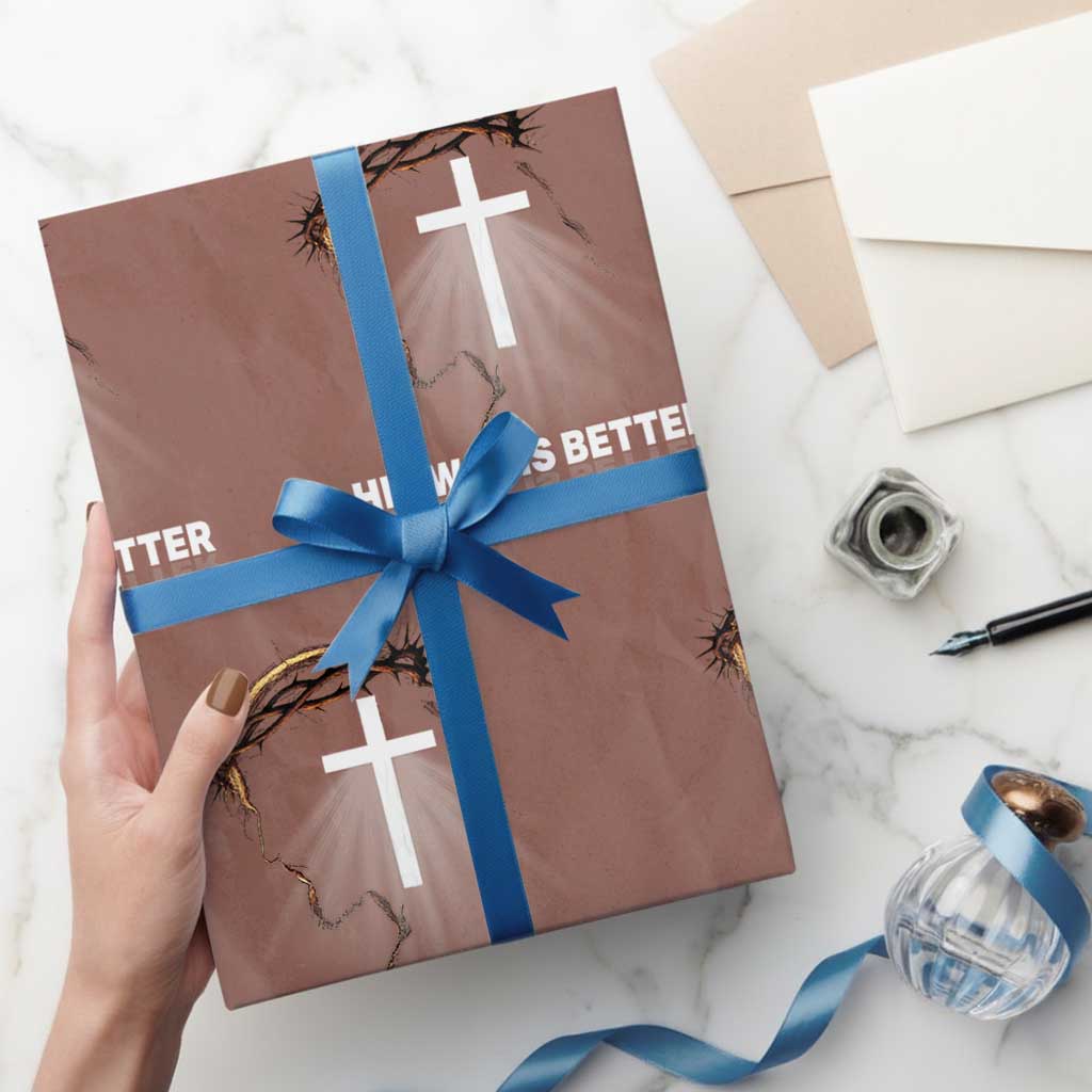 Jesus Christan Wrapping Paper Roll His Way Is Better - Wonder Print Shop