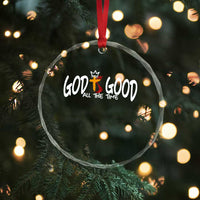Jesus Christian Crystal Glass Ornament God Is Good All The Time - Wonder Print Shop