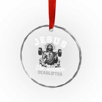 Jesus Deadlifting Crystal Glass Ornament The Ultimate Deadlifter Christian
