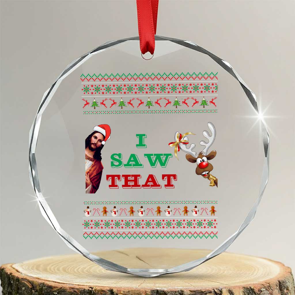 Jesus I Saw That Meme Crystal Glass Ornament Funny Ugly Christmas Religious Christian - Wonder Print Shop