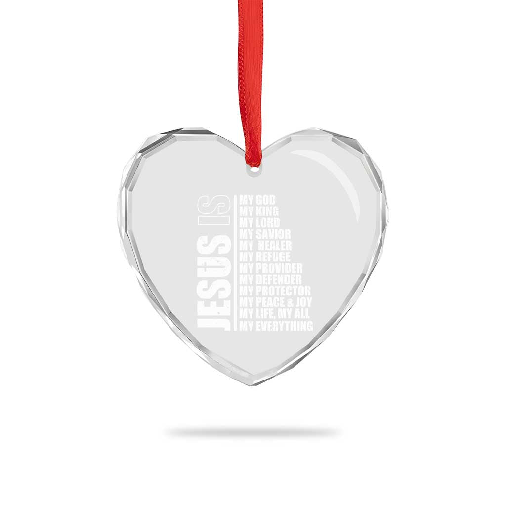 Jesus Is My Everything My God My Lord And Savior Christian Heart Crystal Glass Ornament - Wonder Print Shop