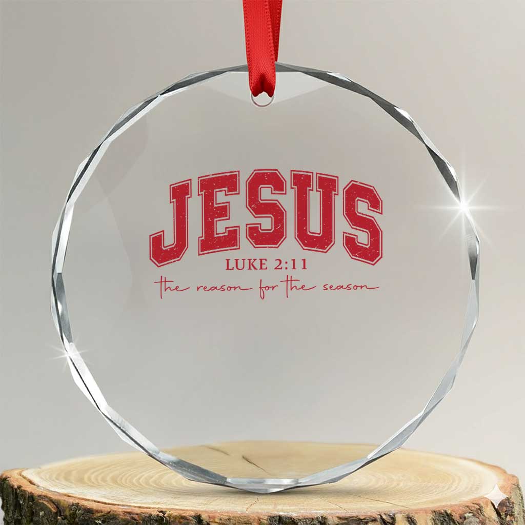 Jesus is the Reason Christmas Crystal Glass Ornament Christian Varsity - Wonder Print Shop