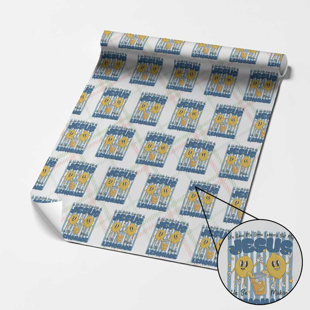 Jesus Lemonade Wrapping Paper Roll Life Gave Me Some Lemons