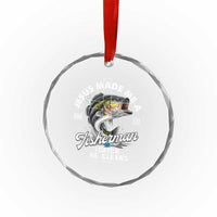Jesus Made Me A Fisherman I Catch He Cleans Crystal Glass Ornament Christian Fisher TS11