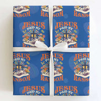 Jesus Paid My Ransom Wrapping Paper Roll Jesus Christian Faith Good Friday Bible Verse