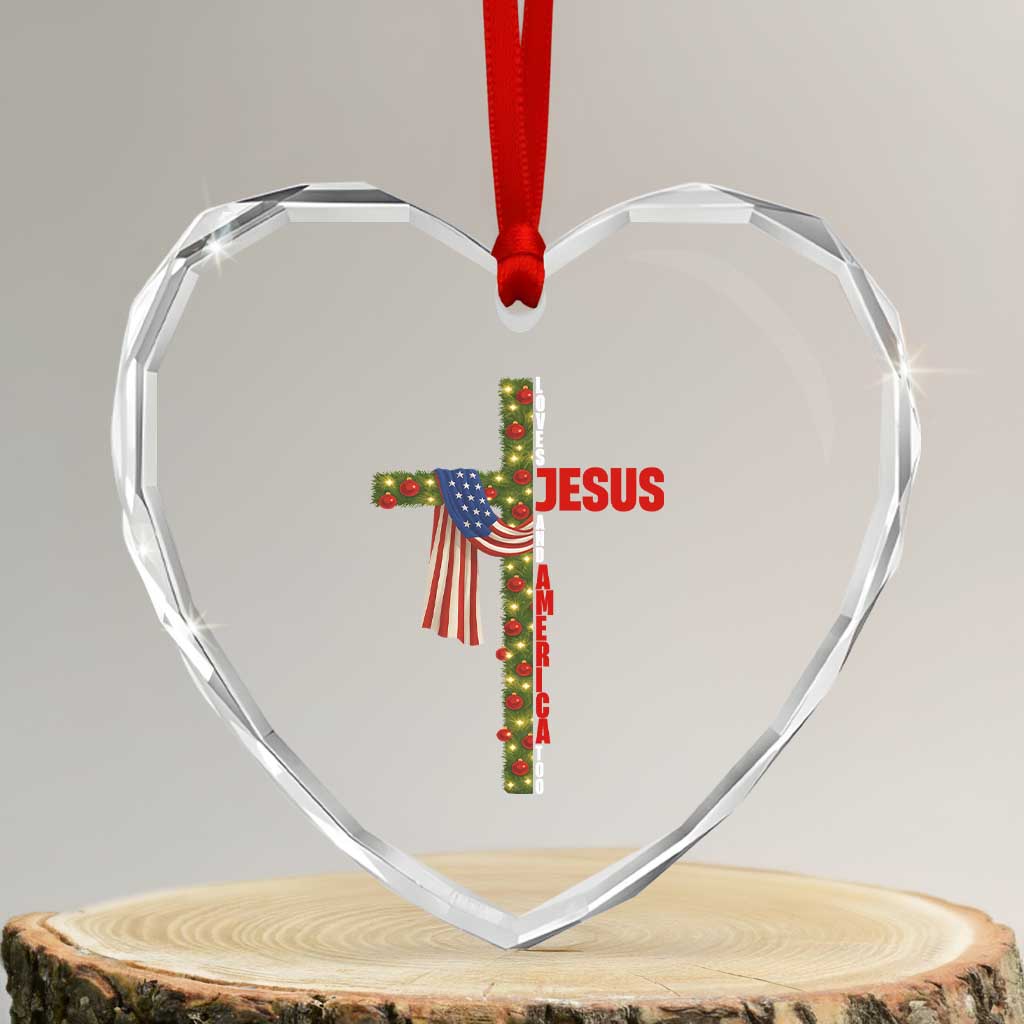Jesus Patriotic Christmas Heart Crystal Glass Ornament Loves Jesus And America Too - Wonder Print Shop