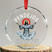 Jesus Sarcastic Humor Crystal Glass Ornament Pendejos All Of You - Wonder Print Shop