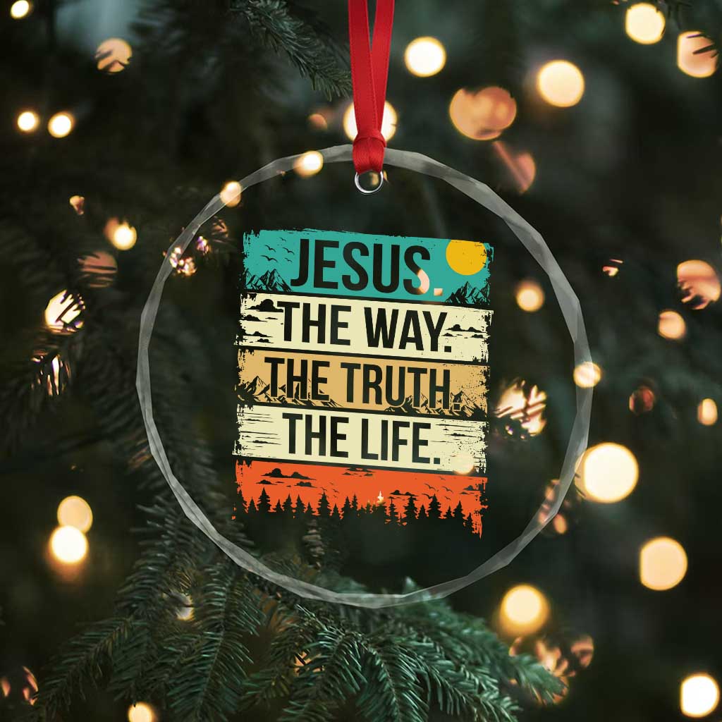 Jesus The Way The Truth The Life Crystal Glass Ornament Blessed Christians - Wonder Print Shop