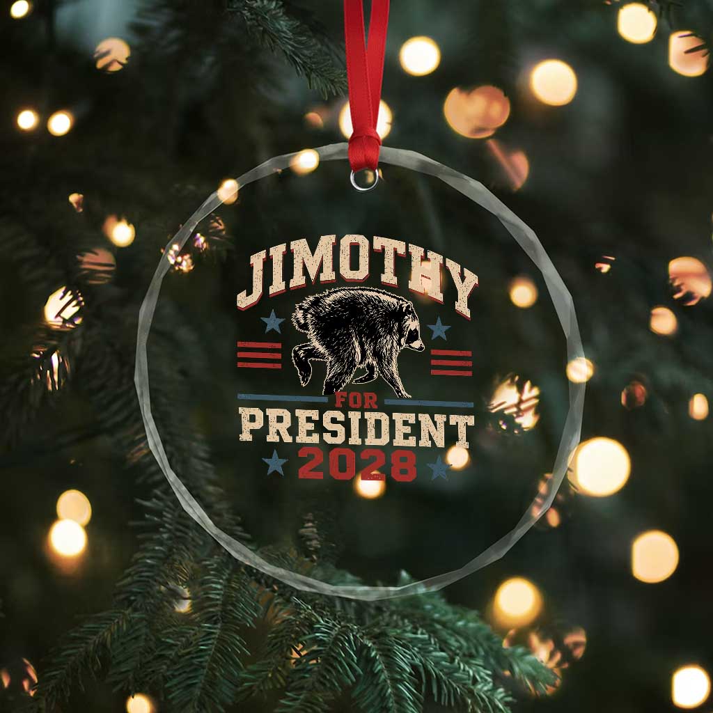 Jimothy For President 2028 Crystal Glass Ornament Funny Jimothy The Raccoon Seattle Trash Panda Meme