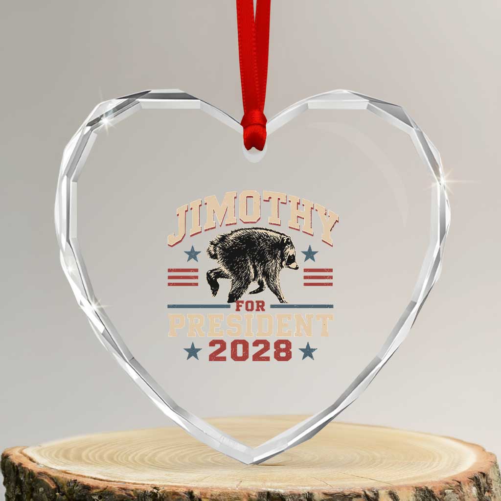 Jimothy For President 2028 Heart Crystal Glass Ornament Funny Jimothy The Raccoon Seattle Trash Panda Meme