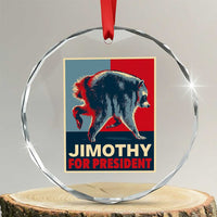 Jimothy For President Parody Crystal Glass Ornament Hope Style Viral Seattle Raccoon Graphic
