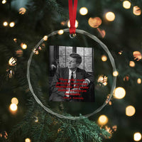 John F Kennedy Quote Crystal Glass Ornament American President History US Presidential Leader
