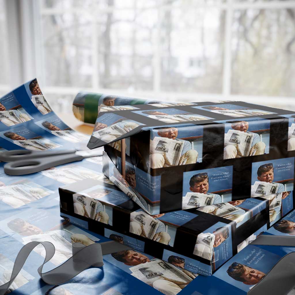 John F. Kennedy Smoking Smoker Wrapping Paper Roll If Not Us Who If Not Now When Quote
