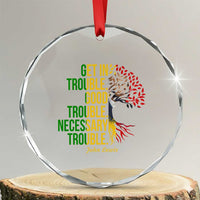 John Lewis Quote Civil Rights Crystal Glass Ornament Get in Good Necessary Trouble