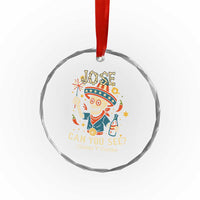 Jose Can You See Crystal Glass Ornament Funny Chelas y Cuetes 4th of July Latino Skeleton Fiesta TS02