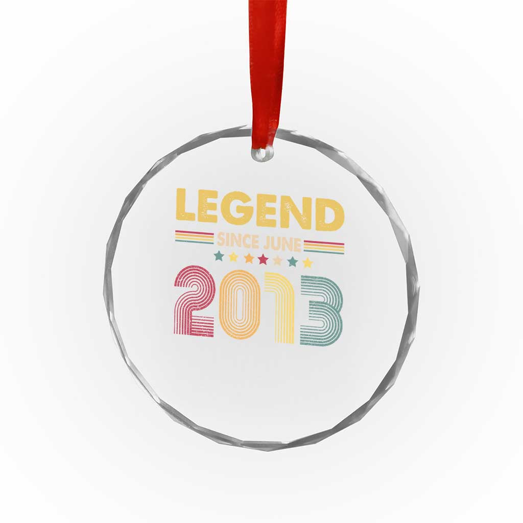 June 13th Birthday Crystal Glass Ornament Legends Since June 2013 Retro Bday