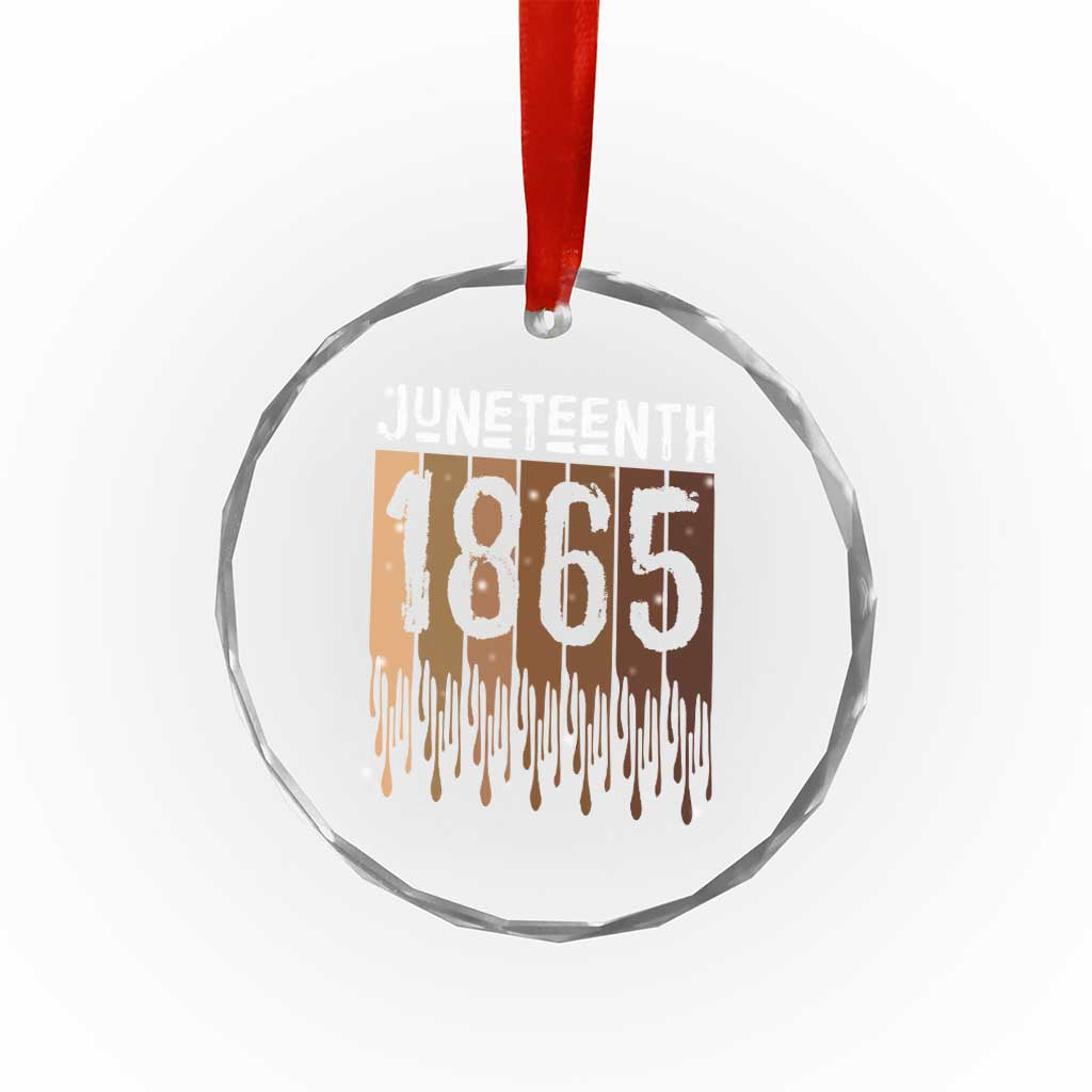 Juneteenth 1865 Crystal Glass Ornament June 19th Celebrating Black Freedom Melanin - Wonder Print Shop