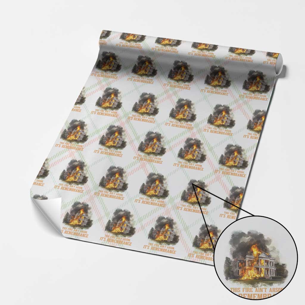 Juneteenth Ancestral Justice Wrapping Paper Roll This Fire Aint Arson It is Remembrance Black History - Wonder Print Shop