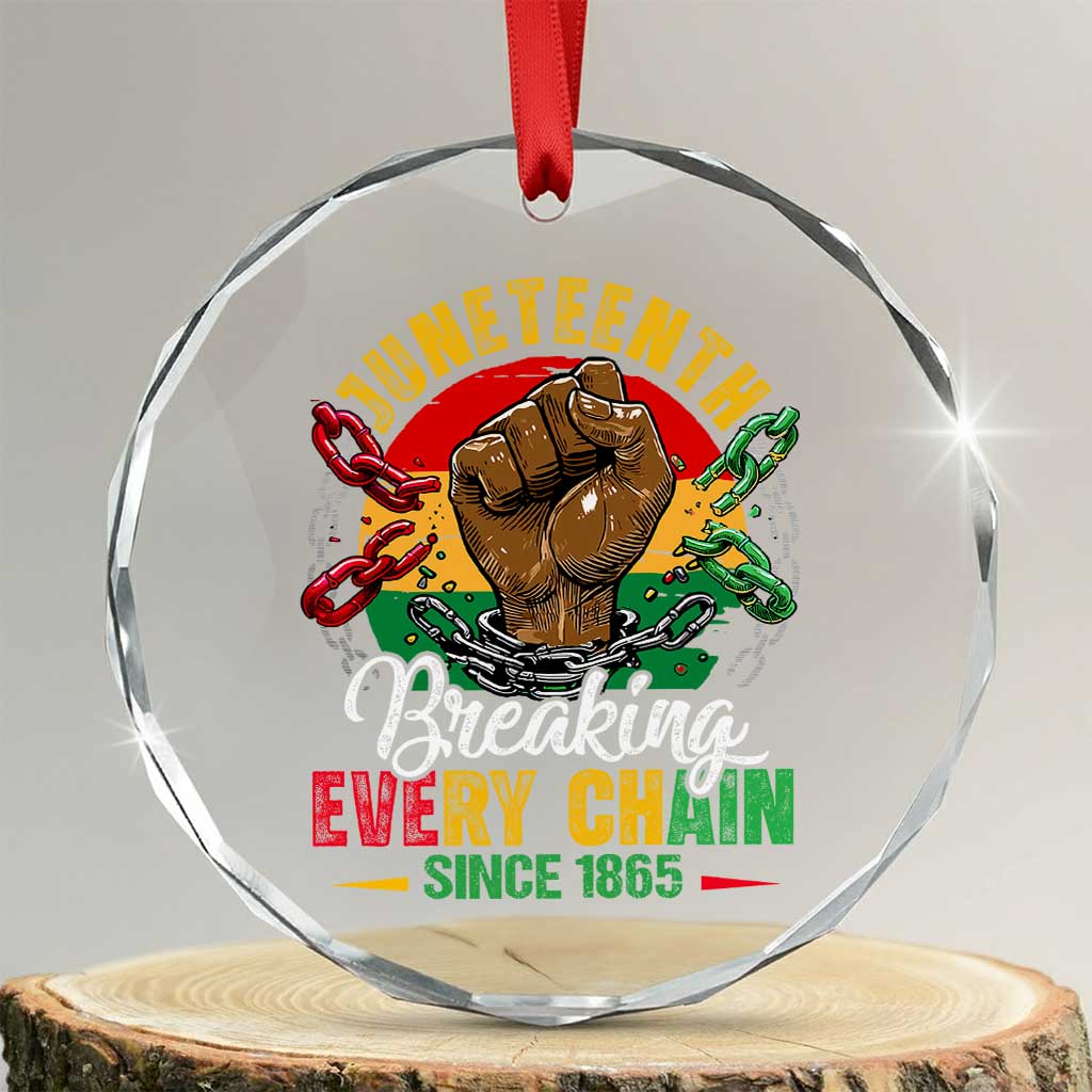 Juneteenth Breaking Every Chain Since 1865 Crystal Glass Ornament Retro Vintage - Wonder Print Shop