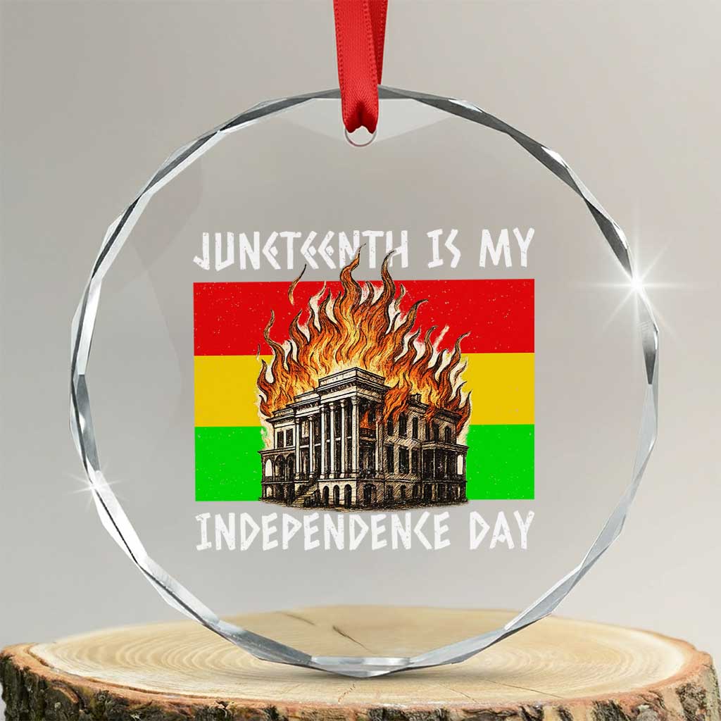 Juneteenth Is My Independence Day Crystal Glass Ornament Bold Afro Liberation Pan-African Flag - Wonder Print Shop