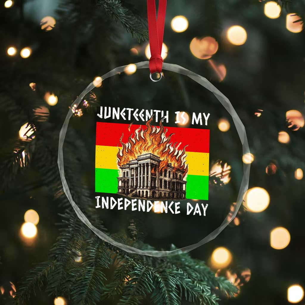 Juneteenth Is My Independence Day Crystal Glass Ornament Bold Afro Liberation Pan-African Flag - Wonder Print Shop
