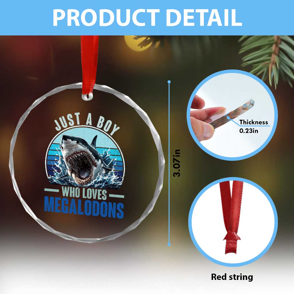 Just A Boy Who Loves Megalodons Crystal Glass Ornament Megalodon Shark Lover Retro Graphic