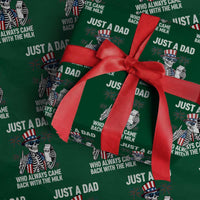 Just a Dad Who Always Came Back with The Milk Wrapping Paper Roll Funny Skeleton Dad 4th Of July