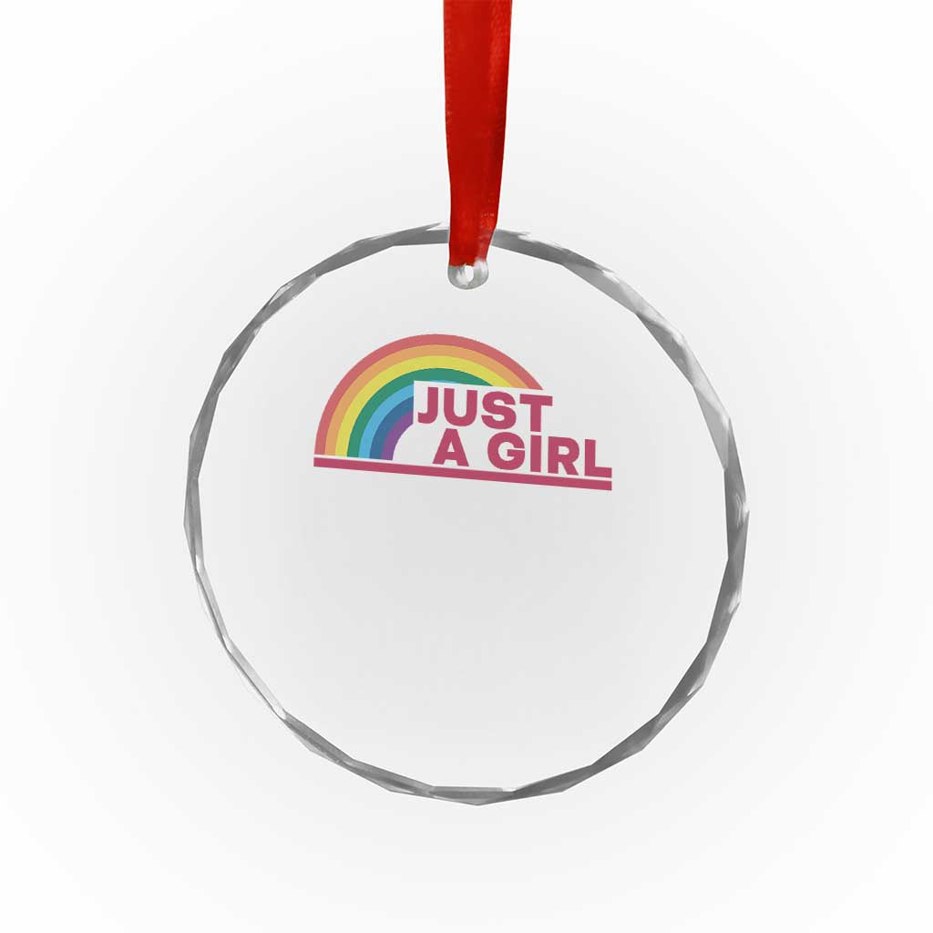 Just A Girl LGBTQ Pride Month Crystal Glass Ornament