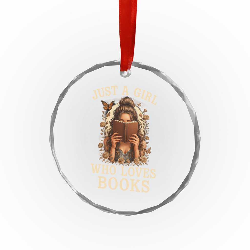Just A Girl Who Loves Books Crystal Glass Ornament Funny Bookworm Quote - Wonder Print Shop