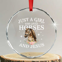 Just A Girl Who Loves Horses And Jesus Crystal Glass Ornament Christian Girls Horse - Wonder Print Shop
