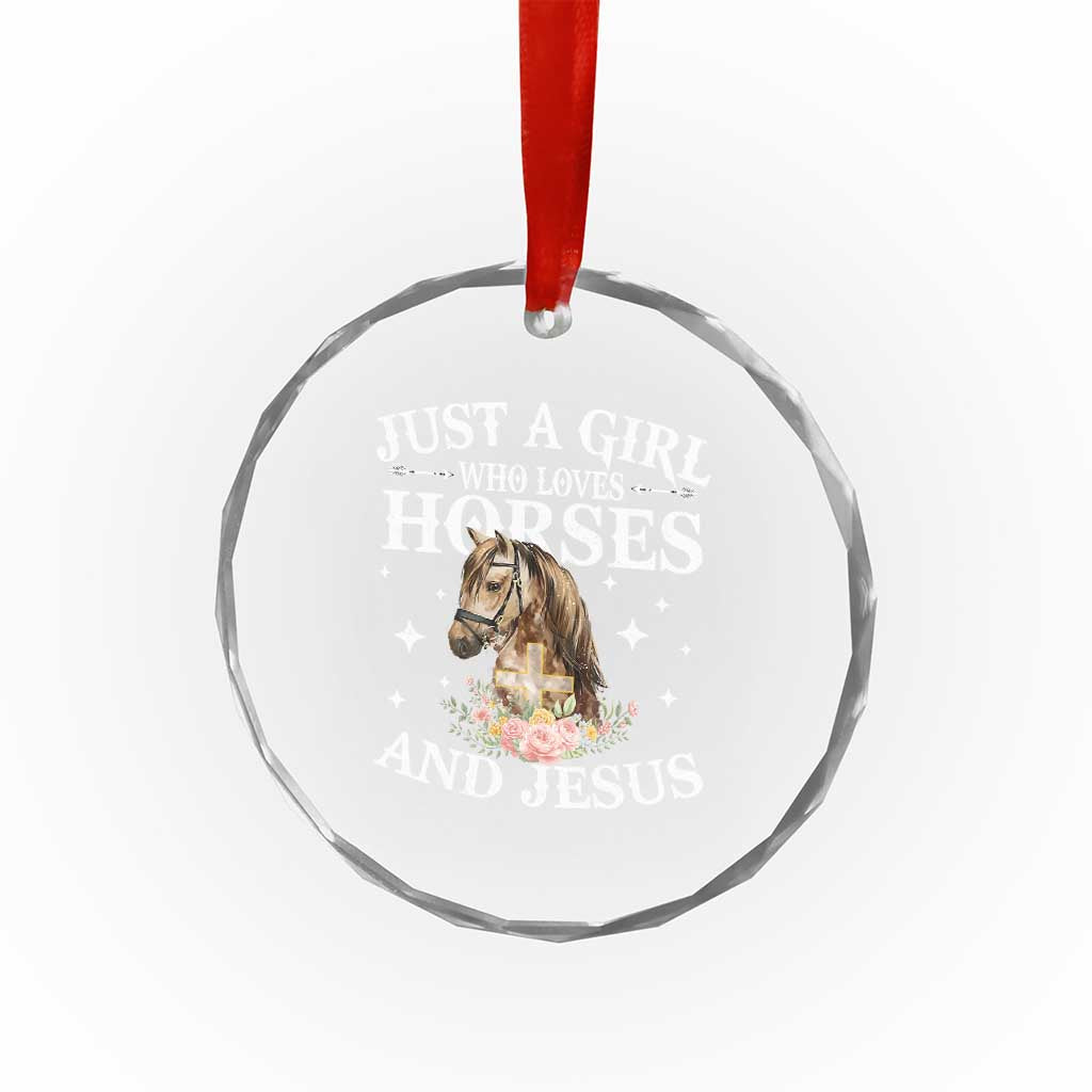 Just A Girl Who Loves Horses And Jesus Crystal Glass Ornament Christian Girls Horse - Wonder Print Shop