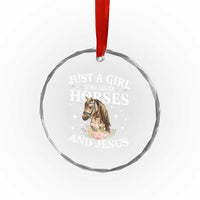 Just A Girl Who Loves Horses And Jesus Crystal Glass Ornament Christian Girls Horse - Wonder Print Shop