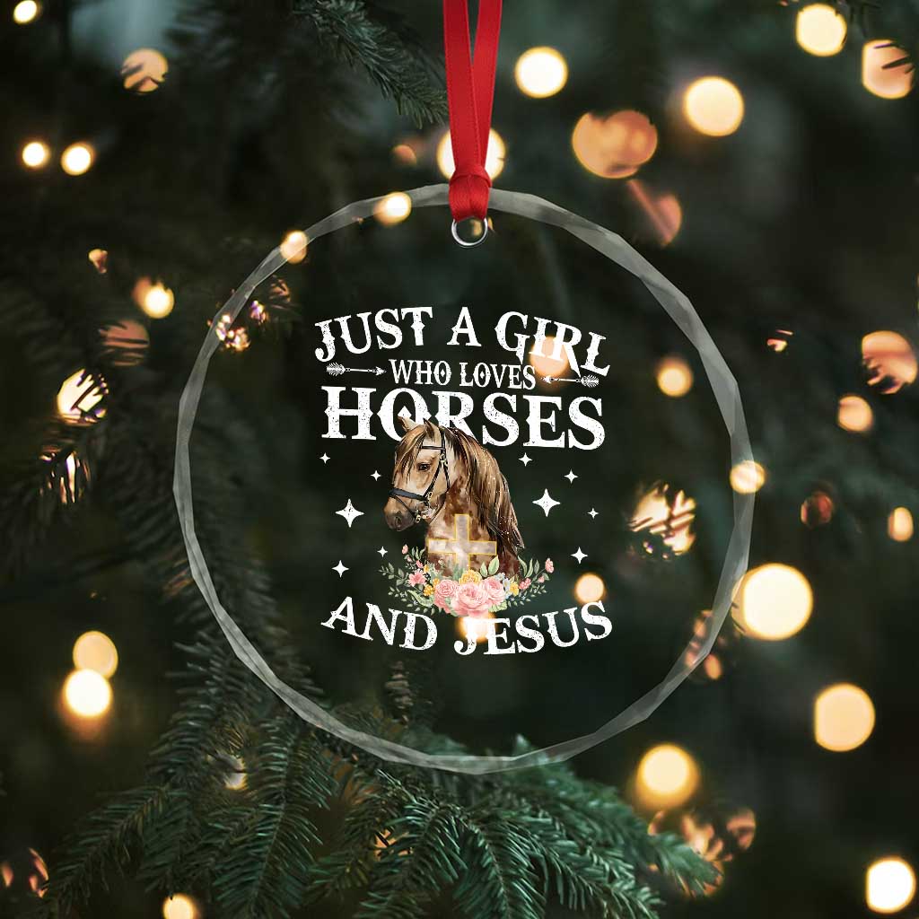 Just A Girl Who Loves Horses And Jesus Crystal Glass Ornament Christian Girls Horse - Wonder Print Shop