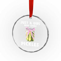 Just a Girl Who Loves Pickles Crystal Glass Ornament Pickle Jars with Coquette Bow - Wonder Print Shop