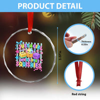 Just A Girl Who Loves Squishies Crystal Glass Ornament Cute Butter Dumpling Graphic Coquette Bow Girls