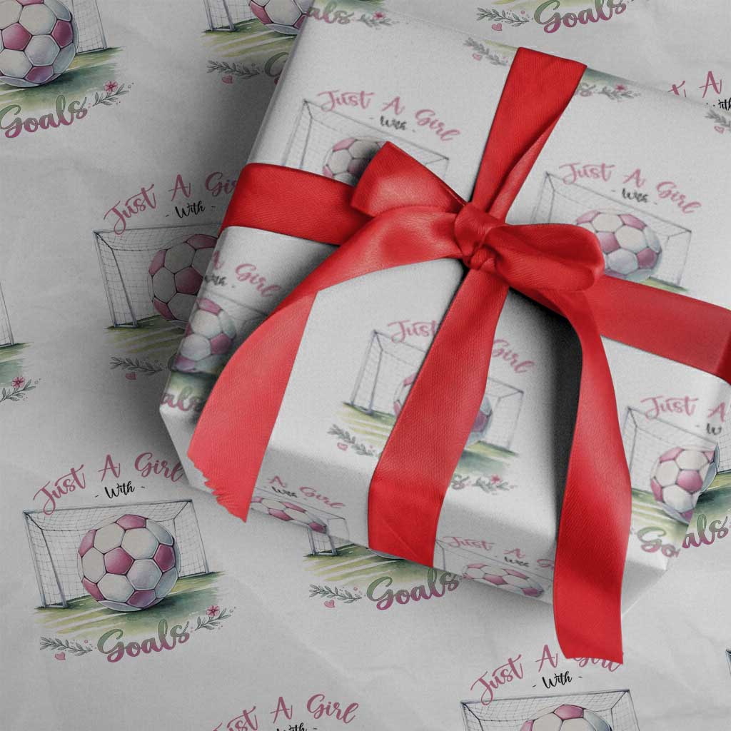Just A Girl With Goals Wrapping Paper Roll Soccer Gift For Her