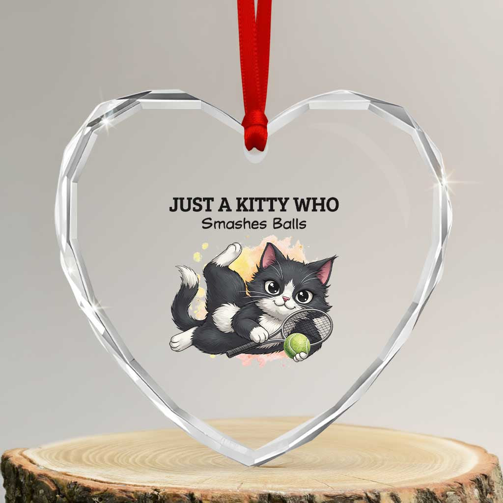 Just A Kitty Who Smashes Balls Heart Crystal Glass Ornament Funny Tennis Cat Gift - Wonder Print Shop