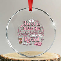 Just A Nurse Who Loves Reading Crystal Glass Ornament Book Lover Nurse