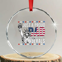 Just A Proud Dad that Didn't Raise Liberals Crystal Glass Ornament Funny Dad Man Saying