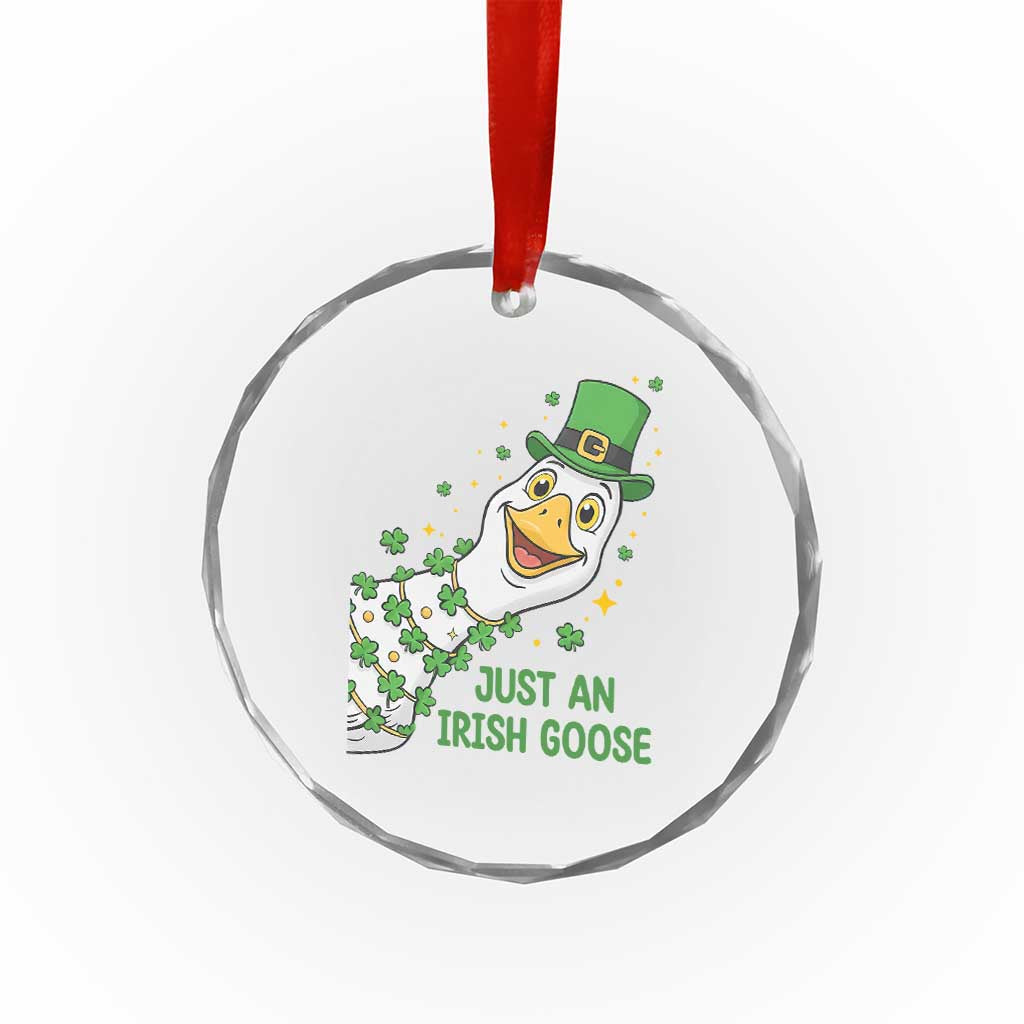 Just An Irish Goose Crystal Glass Ornament Funny St Patricks Day