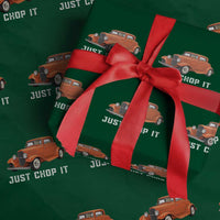 Just Chop It Wrapping Paper Roll 1932 American Classic Hotrod