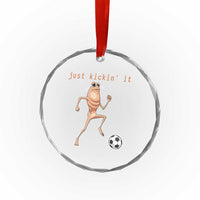 Just Kickin It Crystal Glass Ornament Funny Marcus The Worm Soccer Meme