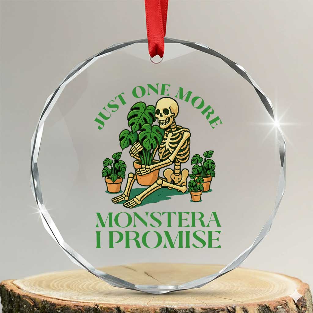 Just One More Monstera Crystal Glass Ornament Skeleton Plant Lover Gift TS12