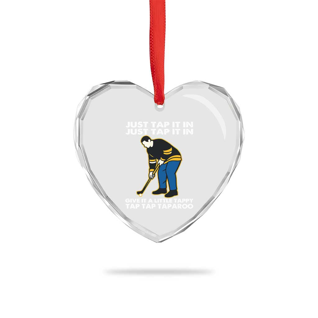Just Tap It In Funny Golfer Heart Crystal Glass Ornament Tappy Tap Taparoo Putting Golfing Humor Retro Golf Lover